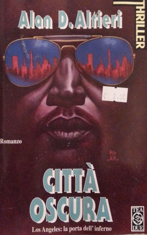 Città oscura,Alan D. Altieri,TEADUE su licenza Longanesi & C.