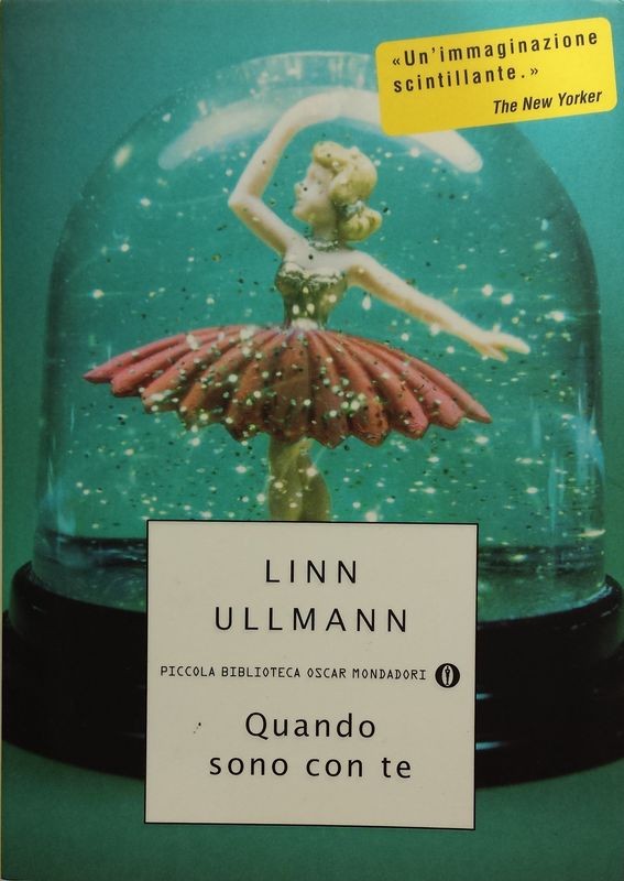 Quando sono con te,Linn Ullmann,Mondadori
