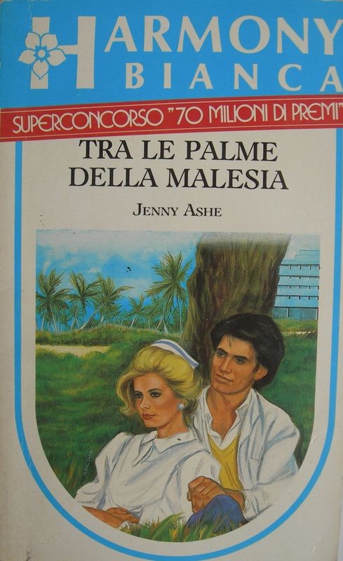 Tra le palme della Malesia,Jenny Ashe,Harlequin Mondadori