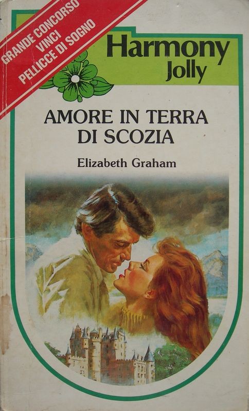 Amore in terra di Scozia,Elizabeth Graham,Harlequin Mondadori