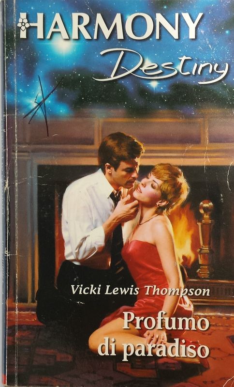 Profumo di paradiso,Vicki Lewis Thompson,Harlequin Mondadori