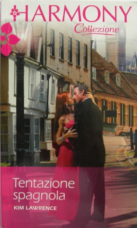 Tentazione spagnola,Kim Lawrence,Harlequin Mondadori