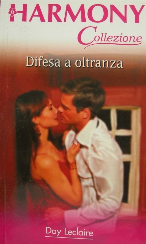 Difesa a oltranza,Day Leclaire,Harlequin Mondadori