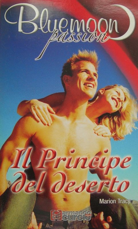 Il principe del deserto,Marion Tracy,Curcio