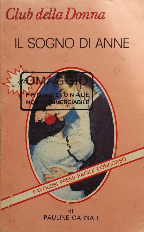 Il sogno di Anne,Pauline Garnar,Cino del Duca