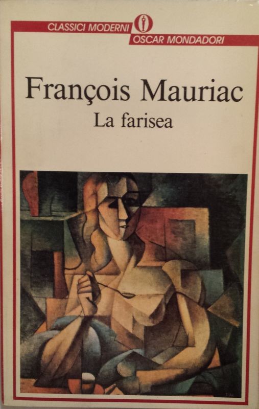 La farisea,Francois Mauriac,Mondadori