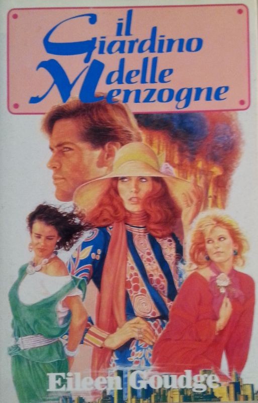 Il giardino delle menzogne,Eileen Goudge,Euroclub su licenza RCS