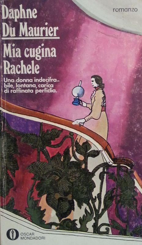 Mia cugina Rachele,Daphne Du Maurier,Oscar Mondadori