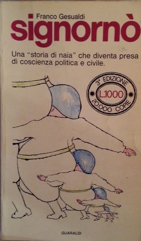 Signornò,Franco Gesualdi,Guaraldi Editore