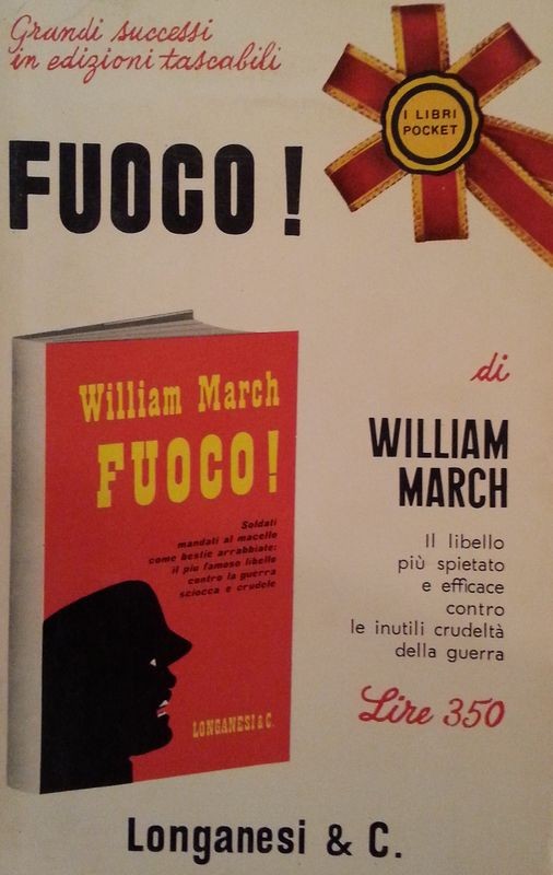 Fuoco!,William March,Longanesi & C.