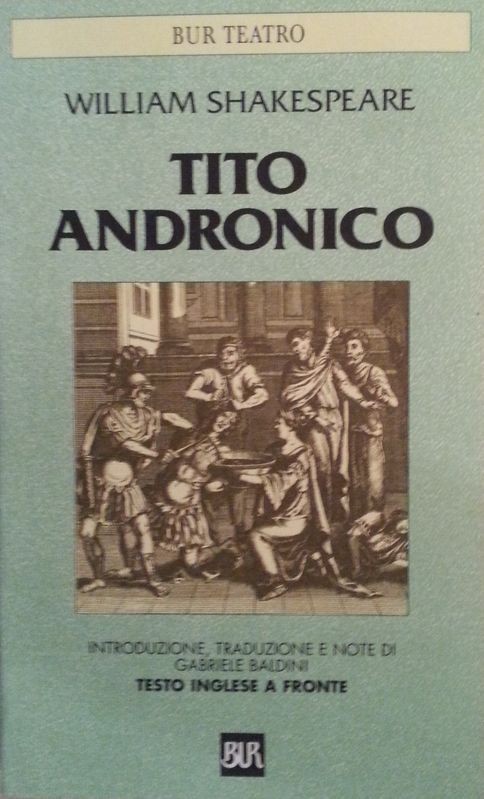 Tito Andronico,William Shakespeare,BUR