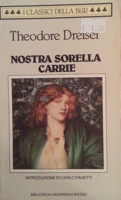 Nostra sorella Carrie,Theodore Dreiser,BUR