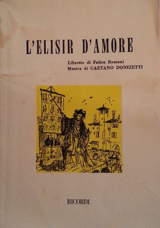 L'elisir d'amore,Felice Romani,Ricordi Editore