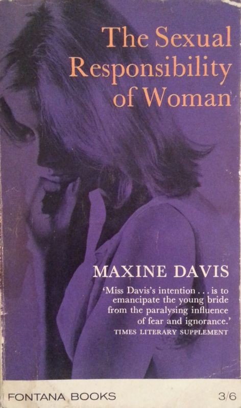 The Sexual Responsability of Woman,Maxine Davis,Fontana Books