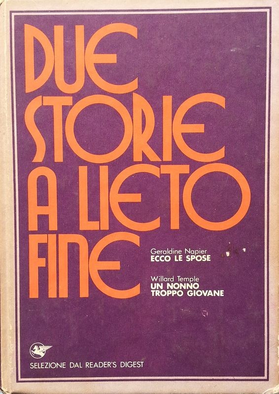 Dues storie a lieto fine,VV.AA,Reader's Digest Milano