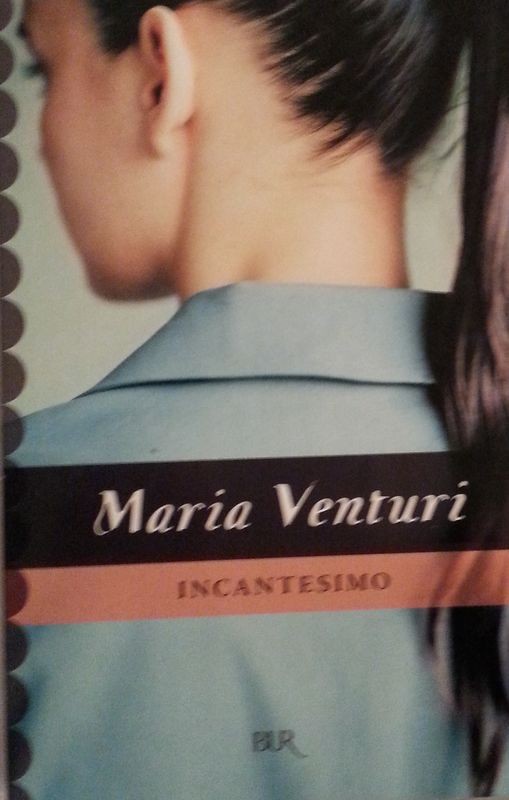 Incantesimo,Maria Venturi,BUR