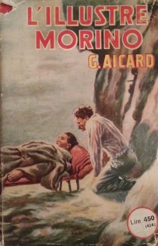 L'illustre Morino,G.Aicard,Sonzogno Editore