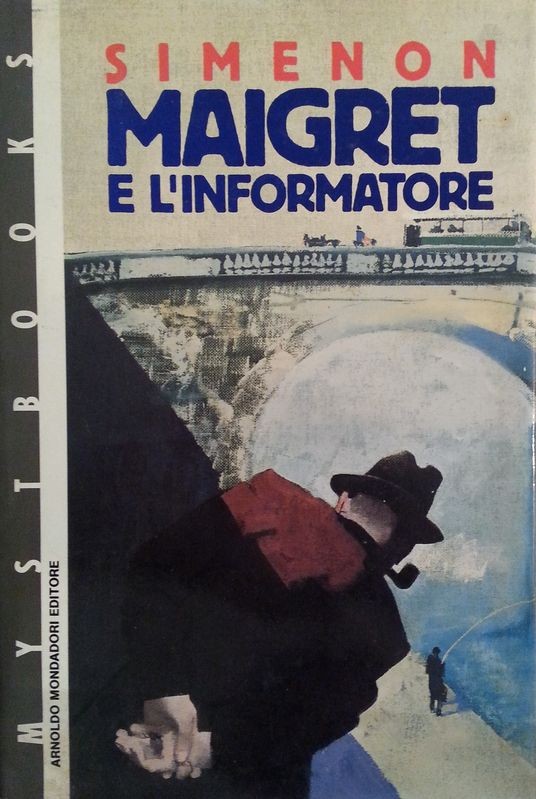 Maigret e l'informatore,Georges Simenon,Mondadori