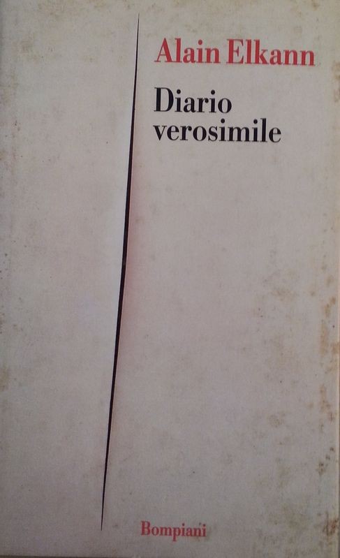 Diario verosimile,Alain Elkann,Bompiani Editore