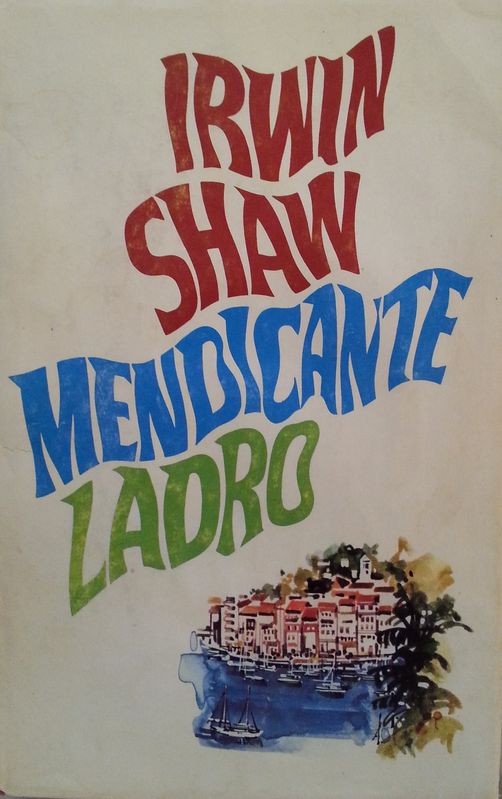Mendicante ladro,Irwin Shaw,CDE su licenza Bompiani