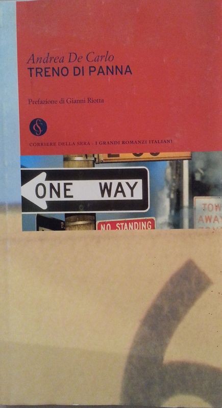Treno di panna,Andrea De Carlo,RCS Editori
