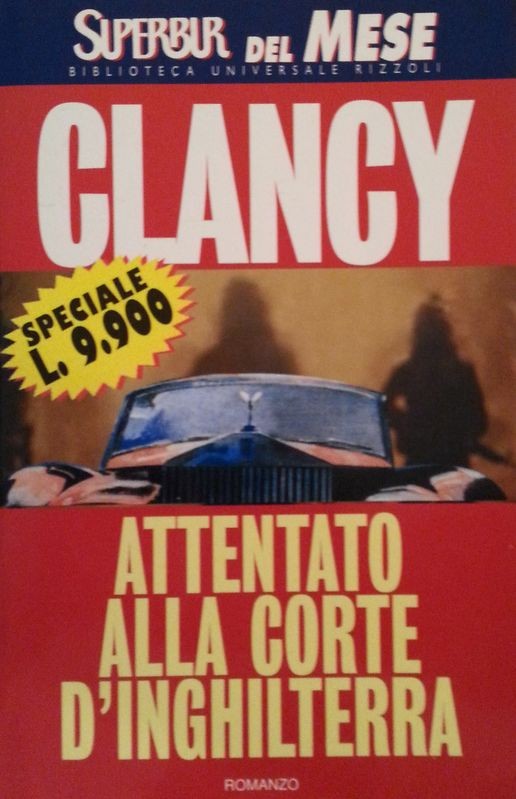 Attentato alla corte d'Inghilterra,Tom Clancy,Superbur
