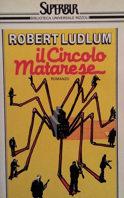 Il circolo Matarese,Robert Ludlum,Superbur