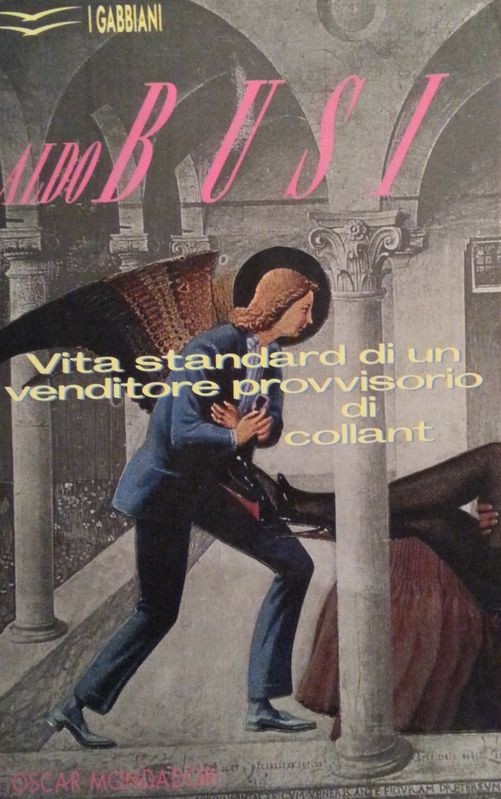 Vita standard di un venditore provvisiorio di collant,Aldo Busi,Oscar Mondadori