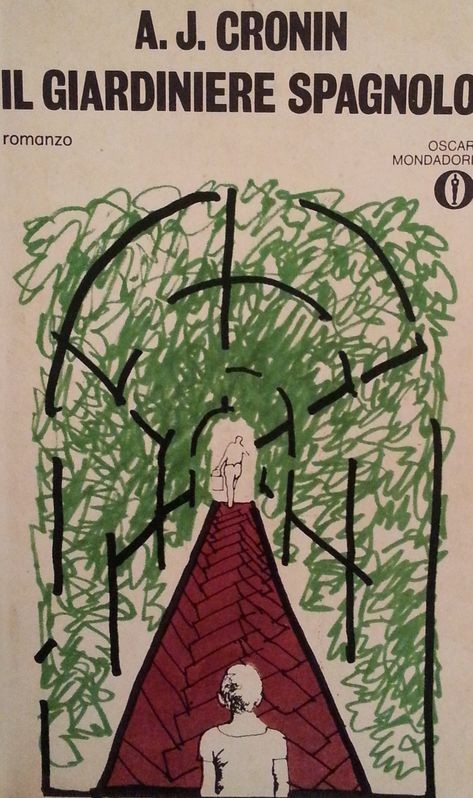 Il giardiniere spagnolo,A.J.Cronin,Oscar Mondadori