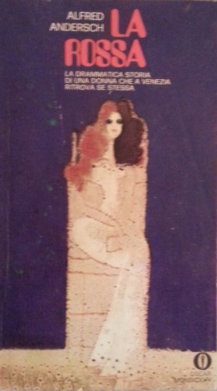 La rossa,Alfred Andersch,Oscar Mondadori