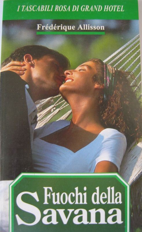 Fuochi della Savana,Frédérique Allisson,Universo