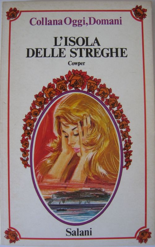 L'isola delle streghe,Cowper,Salani