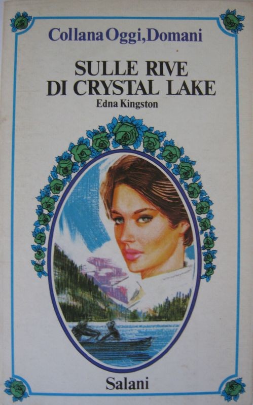 Sulle rive di Crystal Lake,Edna Kingston,Salani