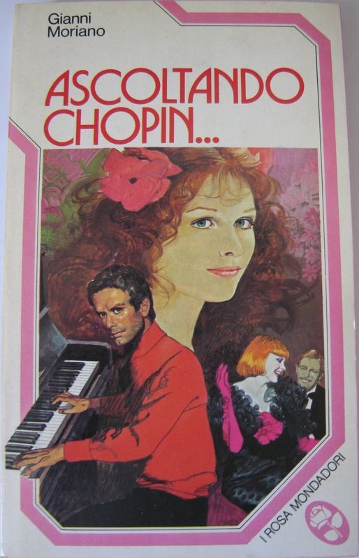 Ascoltando Chopin,Gianni Moriano,Mondadori