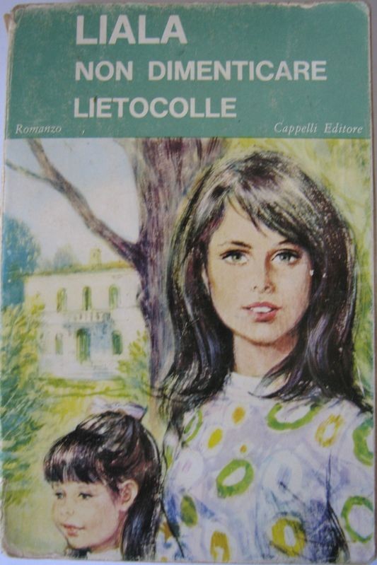 Non dimenticare lietocolle,Liala,Cappelli