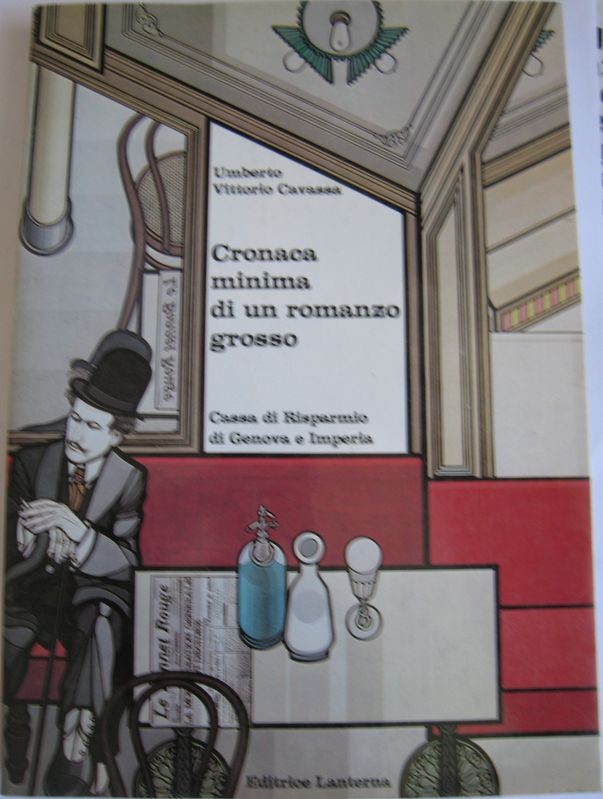 Cronaca minima di un romanzo grosso,Umberto Vittorio Cavassa,Lanterna