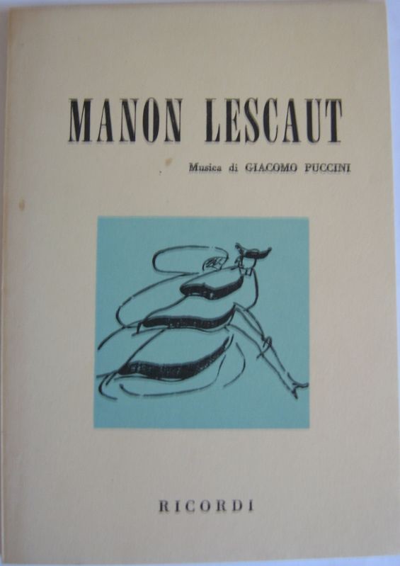 Manon Lescaut,Domenico Oliva, G. Ricordi, Luigi Illica, Marco Praga,Ricordi