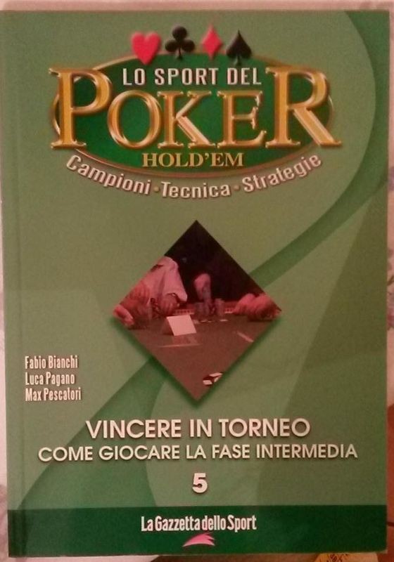 LO SPORT DEL POKER HOLD'EM,Autori Vari,La Gazzetta dello Sport