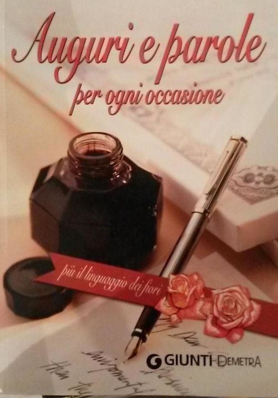 Auguri e parole per ogni occasione,Autori Vari,Giunti Demetra