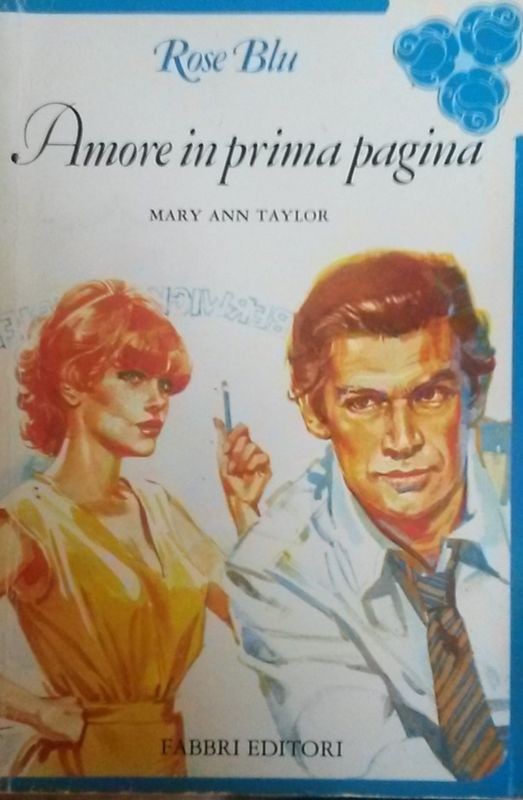 Amore in prima pagina,Mary Ann Taylor,Fabbri Editori