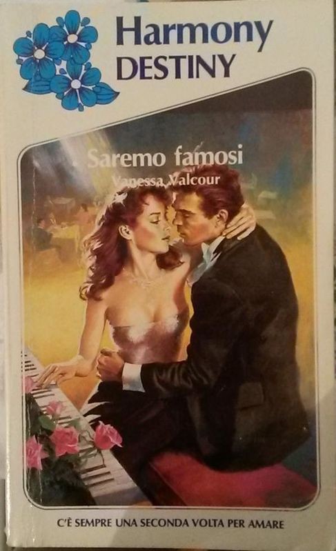 Saremo famosi,Vanessa Valcour,Harlequin Mondadori