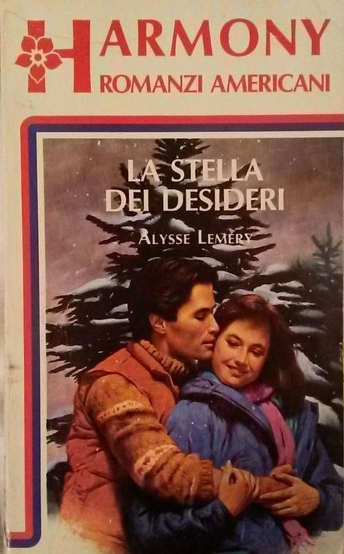 LA STELLA DEI DESIDERI,Alysse Lemery,Harlequin Mondadori