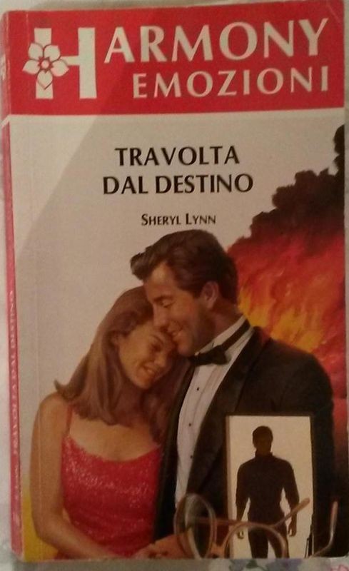 TRAVOLTA DAL DESTINO,Sheryl Lynn,Harlequin Mondadori