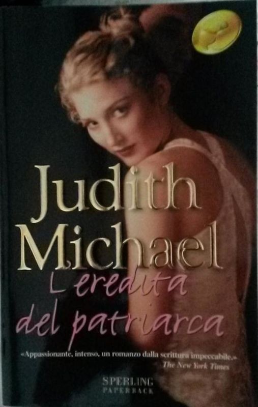 L'eredità del patriarca,Judith Michael,Sperling & Kupfer editori