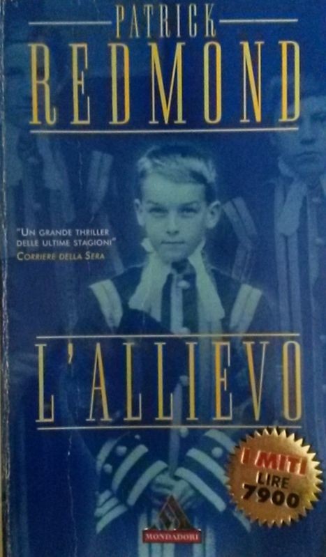 L'ALLIEVO,Patrick Redmond,Arnoldo Mondadori Editore