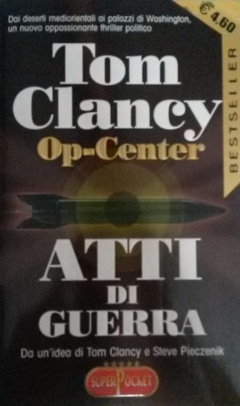 ATTI DI GUERRA,Tom Clancy,Superpocket su licenza RCS