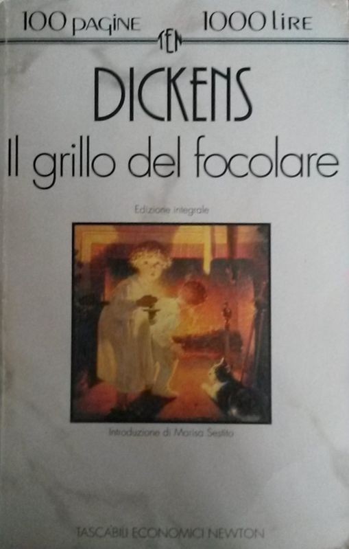 Il grillo del focolare,Dickens,Newton Compton Editore