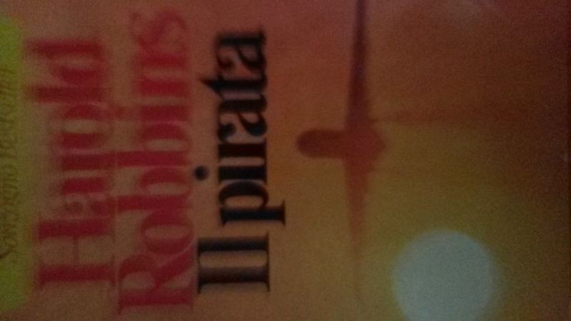 Il pirata,Harold Robbins,Sonzogno 