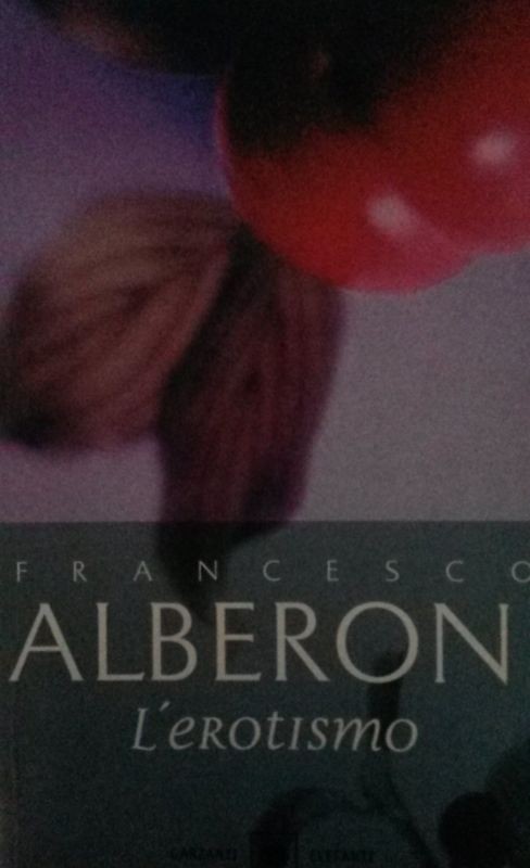 L'erotismo,Francesco Alberoni,Garzanti