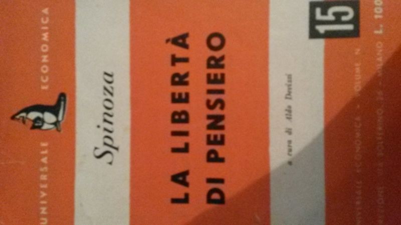 LA LIBERTA' DI PENSIERO,Spinoza,Universale Economica